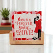 Forever Kind of Love Sandwich Frame