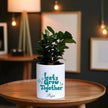 Personalised Lets Go Together Ficus Compacta