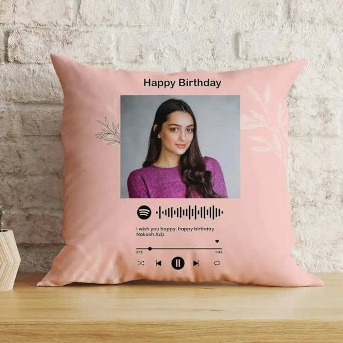 Spotify Birthday Cushion - Custom Gift | Square, 12x12 with personalized photo, song code, and Happy Birthday text on pink background.